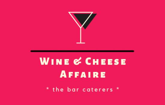 Wine & Cheese Affaire